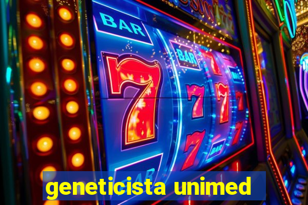 geneticista unimed